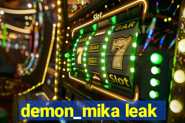 demon_mika leak